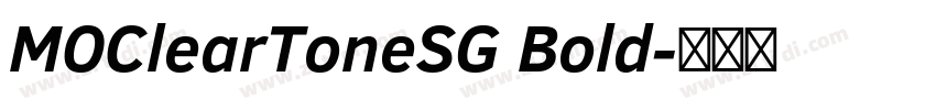 MOClearToneSG Bold字体转换